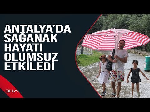 Antalya’da yağmur ve fırtına hayatı olumsuz etkiledi