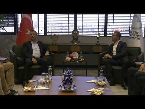 #Canlı | CHP Genel Başkanı Özgür Özel, Balıkesir Büyükşehir Belediyesi’nde | 25.07.2024